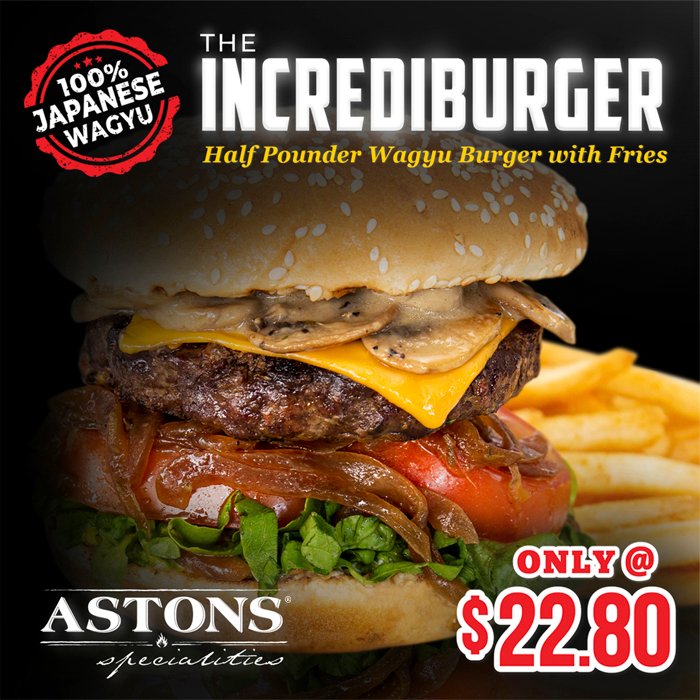 ASTONS Specialities Promo - The IncrediBurger